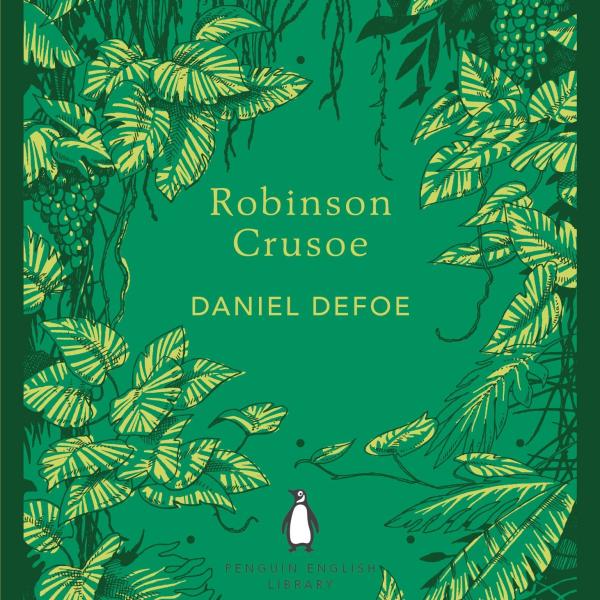 Cover of a Penguin edition of Robinson Crusoe by Daniel Defoe. The book cover is entirely green, with a leafy border suggesting a jungle environment, and the Penguin logo centred towards the bottom third of the page. The text reads 'Robinson Crusoe', 'DANIEL DEFOE', 'PENGUIN ENGLISH LIBRARY'